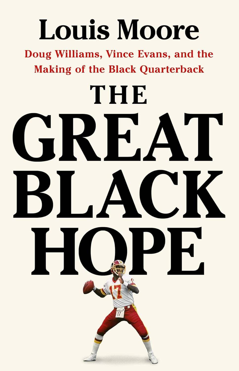 Louis Moore Book The Great Black Hope